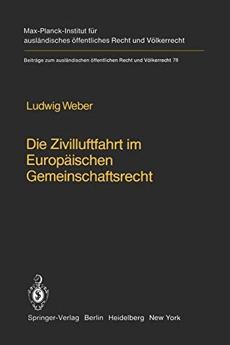 Cover for Die Zivilluftfahrt im Europäischen Gemeinschaftsrecht / Civil Aviation in European Community Law