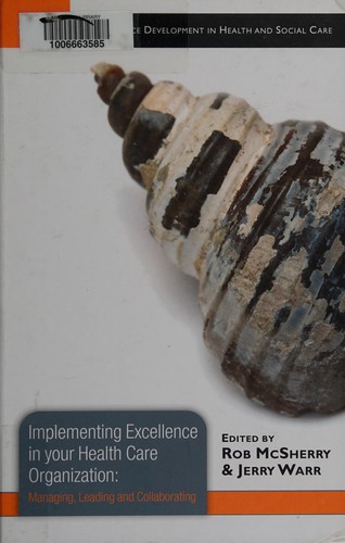 Cover for Implementing Excellence in Your Health Care Organization