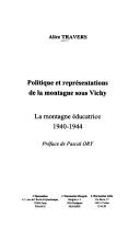 Cover for Politique et représentations de la montagne sous Vichy