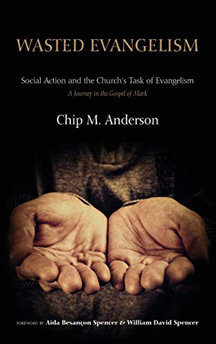 Cover for Wasted Evangelism