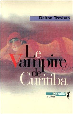 Cover for Le vampire de Curitiba