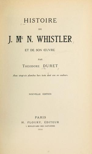Cover for Histoire de J. Mc N. Whistler et de son oeuvre