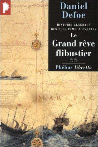 Cover for Histoire générale des plus fameux pyrates, tome 2 