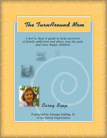 Cover for The TurnAround Mom