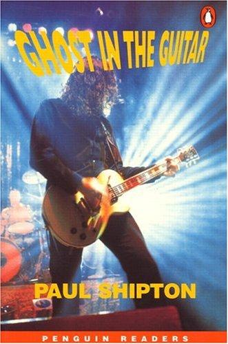 Cover for Ghost In The Guitar, Level 3, Penguin Readers