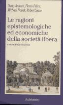 Cover for Le Ragioni Epistemologiche Ed Economiche Della Societa Libera