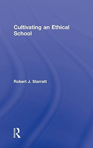 Cover for Cultivating an ethical school
