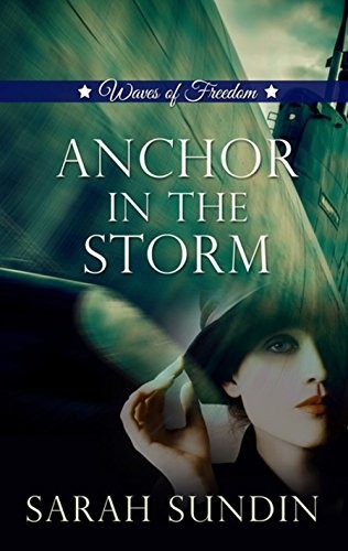 Cover for Anchor In The Storm (Waves of Freedom)