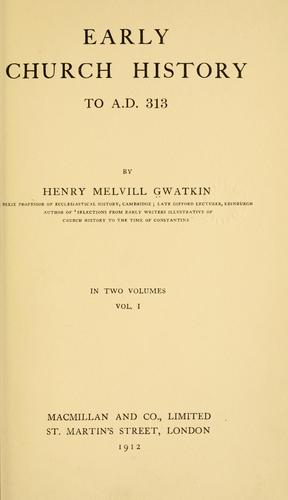 Cover for Early church history to A.D. 313