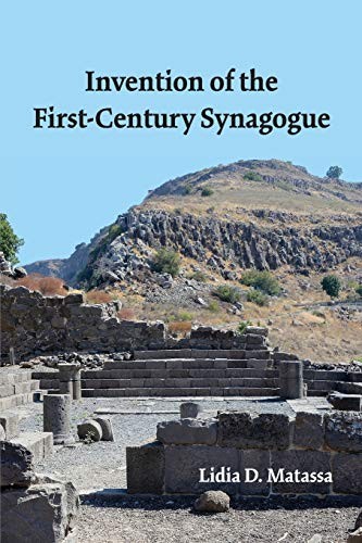 Cover for Invention of the First-Century Synagogue
