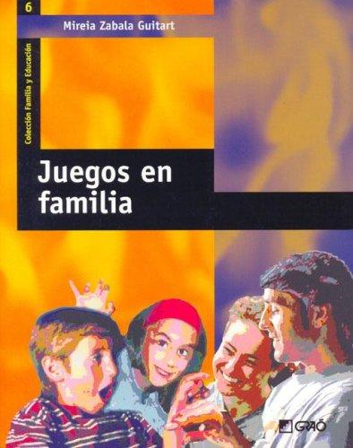 Cover for Juegos en familia/ Family Games (Familia Y Educacion/ Family and Education)