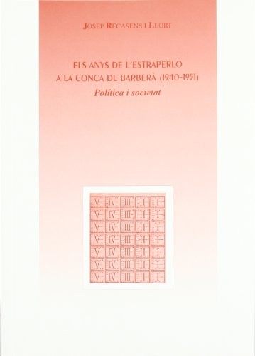 Cover for Els anys de l'estraperlo a la Conca de Barberà