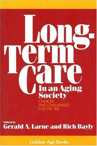 Cover for Long-Term Care in an Aging Society