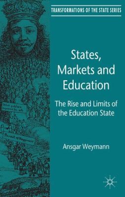 Cover for States The Rise And Limits Of The Education State