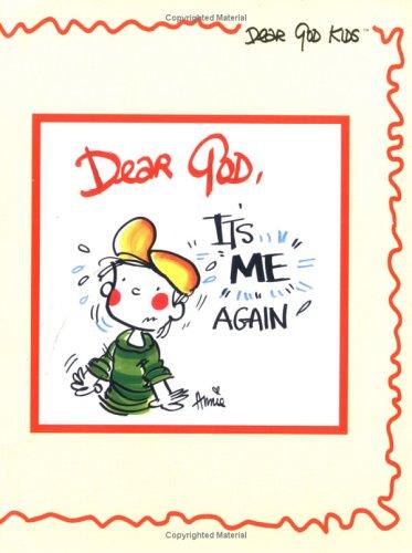 Cover for Dear God, It's Me Again (Dear God Kids Series)