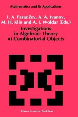 Cover for Investigtions in algebraic theory of combinatorial objects