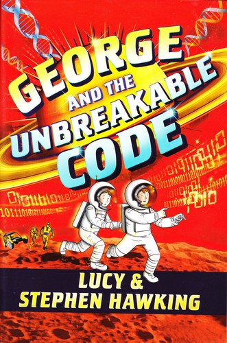 Cover for George and the Unbreakable Code