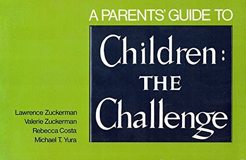 Cover for A Parents' guide to Children, the challenge