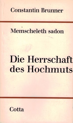 Cover for Die Herrschaft des Hochmuts (Memscheleth sadon)