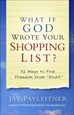 Cover for WHAT IF GOD WROTE YOUR SHOPPING LIST