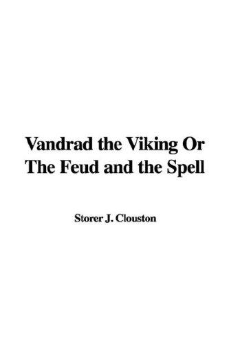 Cover for Vandrad the Viking or the Feud and the Spell