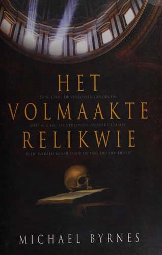 Cover for Het volmaakte relikwie