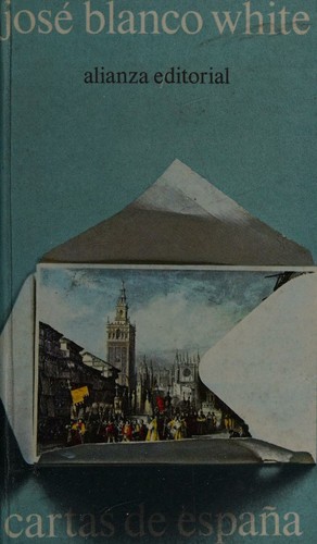 Cover for Cartas de España [por] José Blanco White.