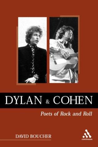 Cover for Dylan and Cohen: Poets of Rock and Roll (Underground/Overground: Explorations in Popular Culture)