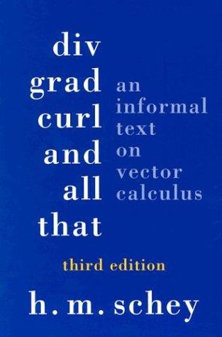 Cover for Div, Grad, Curl, and All That