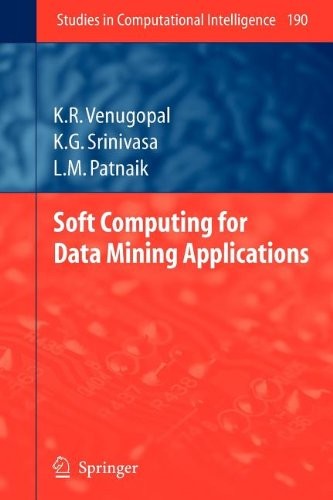 Cover for Soft Computing for Data Mining Applications