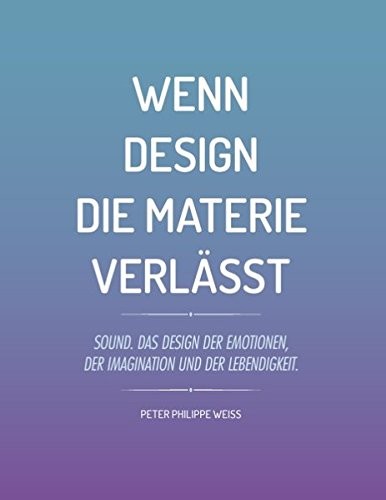 Cover for Wenn Design die Materie verlässt (German Edition)
