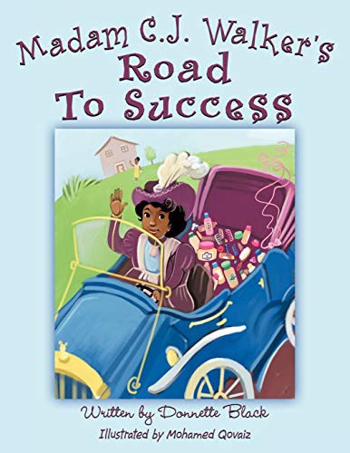 Cover for Madam C.J. Walker's Road to Success