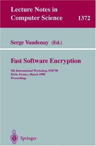 Cover for Fast Software Encryption: 5th International Workshop, Fse '98 Paris, France, March 23-25, 1998 