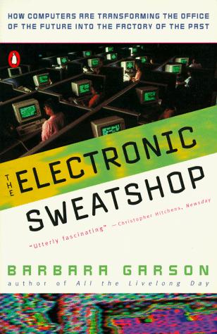 Cover for The electronic sweatshop