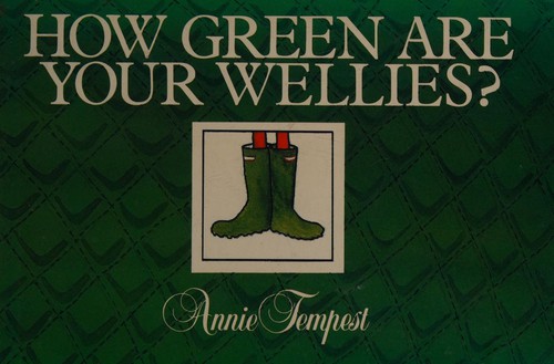Cover for How Green Are Your Wellies?