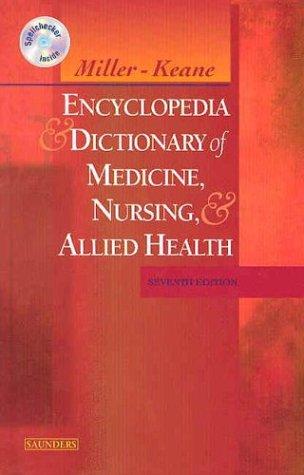 Cover for Miller-Keane Encyclopedia & Dictionary of Medicine, Nursing & Allied Health