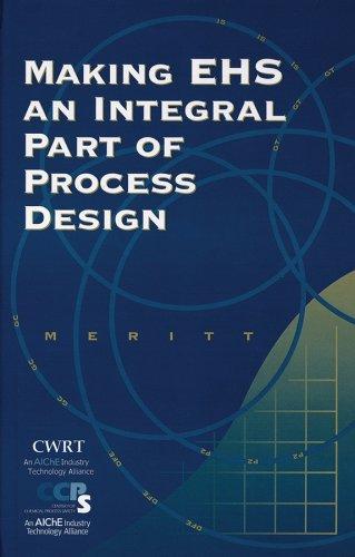 Cover for Making EHS an Integral Part of Process Design