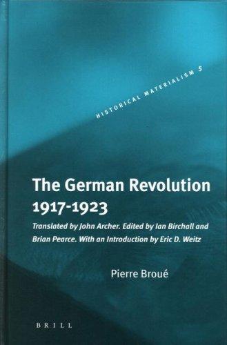 Cover for The German Revolution 1917-1923 (Historical Materialism Book Series)