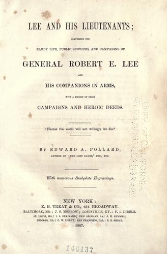 Cover for The early life, campaigns, and public services of Robert E. Lee