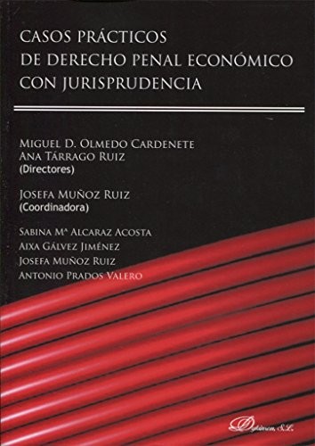 Cover for Casos prácticos de derecho penal económico con jurisprudencia
