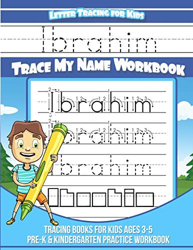 Cover for Ibrahim Letter Tracing for Kids Trace my Name Workbook