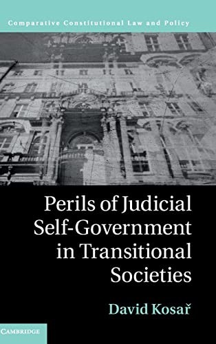 Cover for Perils of Judicial Self-Government in Transitional Societies