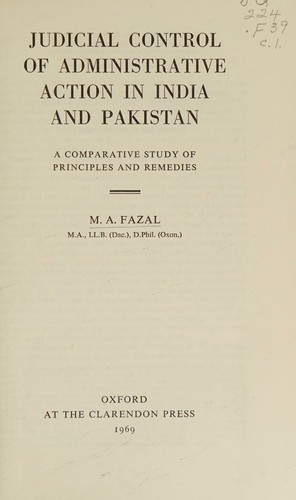 Cover for Judicial control of administrative actions in India and Pakistan