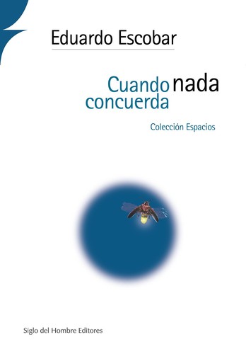 Cover for Cuando nada concuerda - 1. ed.