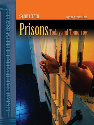 Cover for Prisons Today And Tomorrow (Criminal Justice Illuminated)
