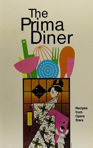 Cover for Prima Diner Recipes From Opera Stars
