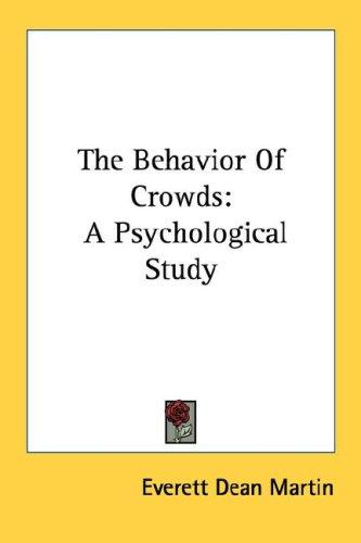 Cover for The Behavior Of Crowds