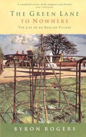 Cover for The Green Lane to Nowhere