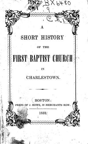 Cover for Short history of the First Baptist Church in Charlestown