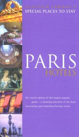 Cover for Special Places to Stay Paris Hotels